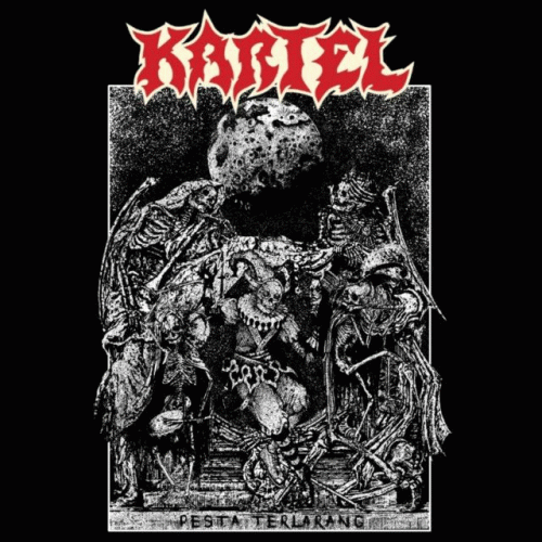 Kartel (IDN) : Pesta Terlarang